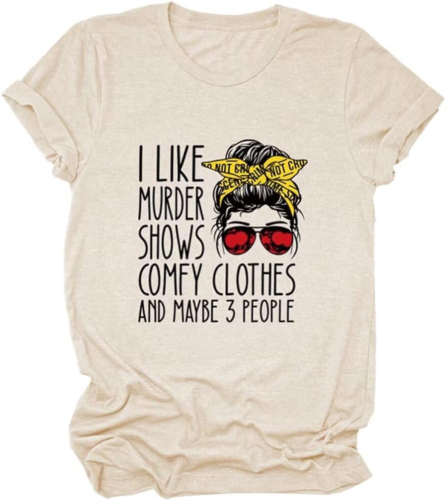 Curve I Like Murder Shows T-shirt