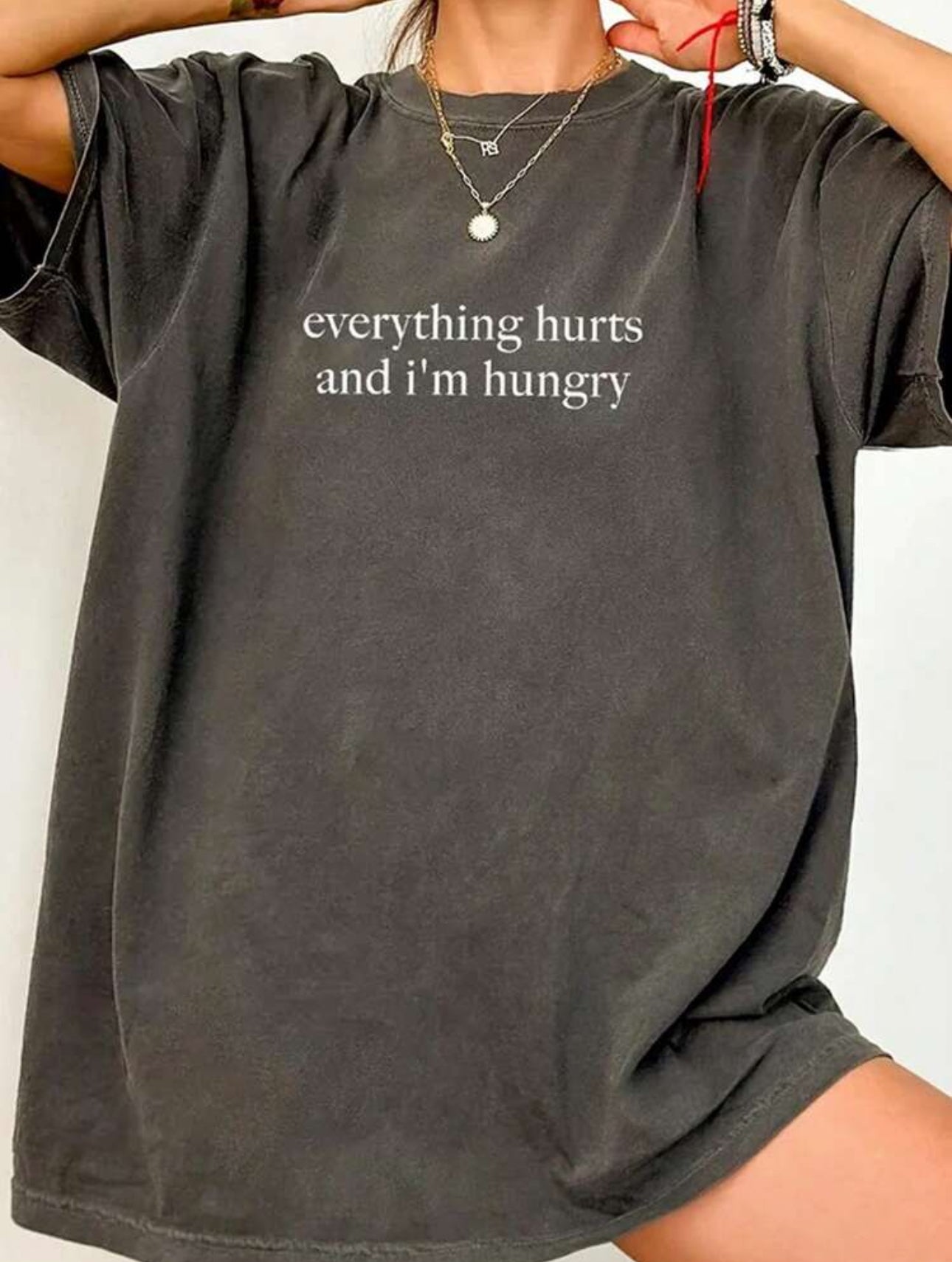 Everything Hurts T-shirt