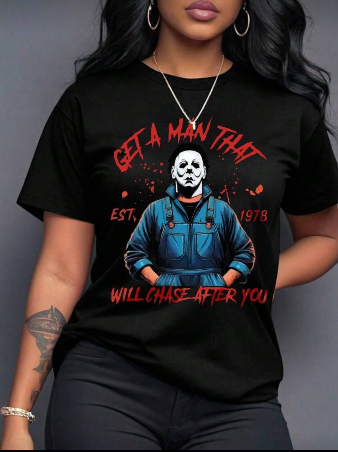 Curve Get A Man That Will Chase After You T-shirt