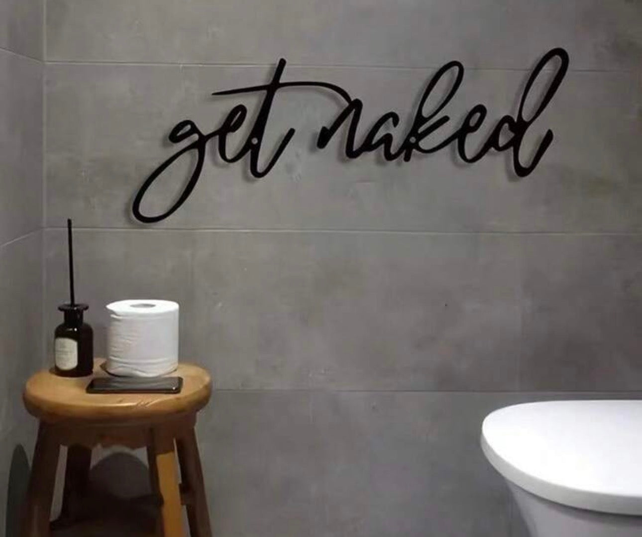 Get Naked Iron Sign