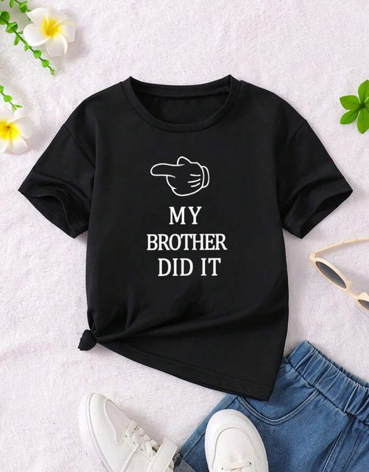 My Brother Did It