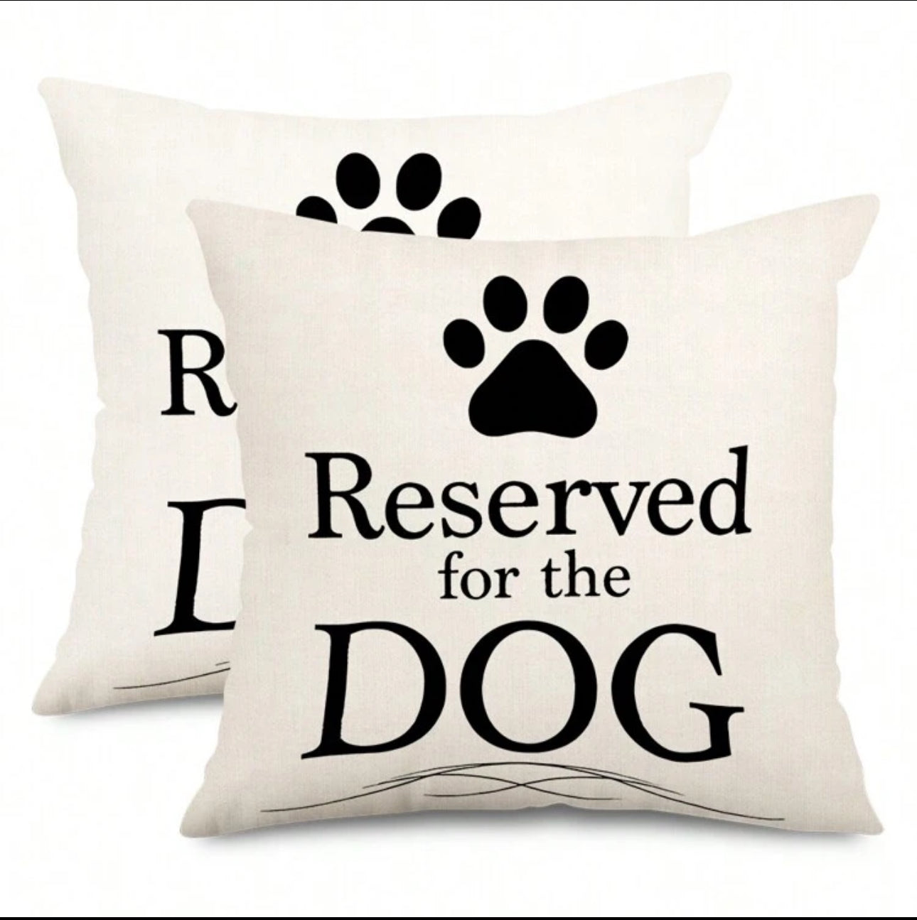 2 Reserved For The Dog Cushion Covers