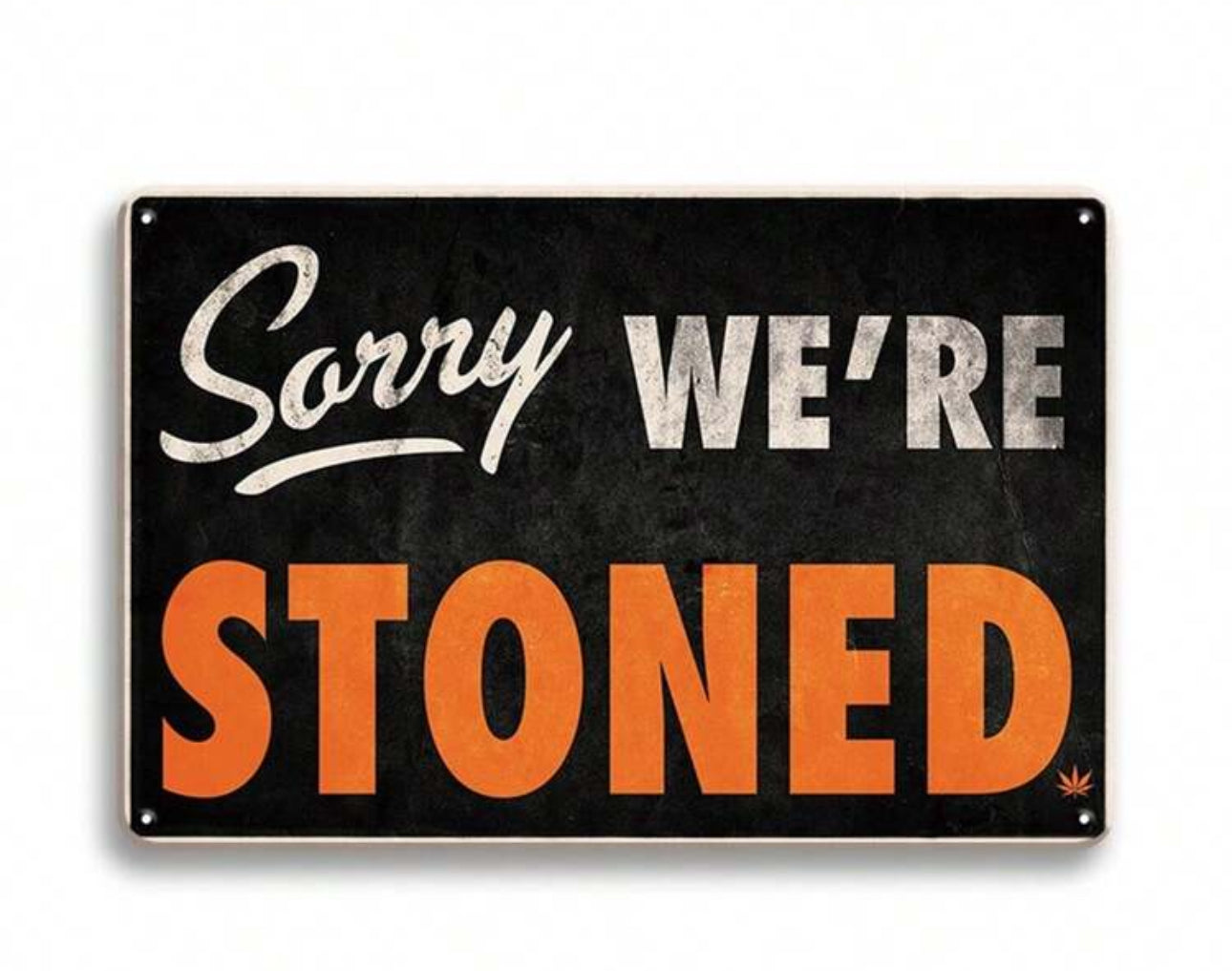 Sorry we’re Plaque