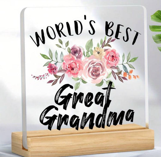 The Worlds Best Great Grandma Plaque