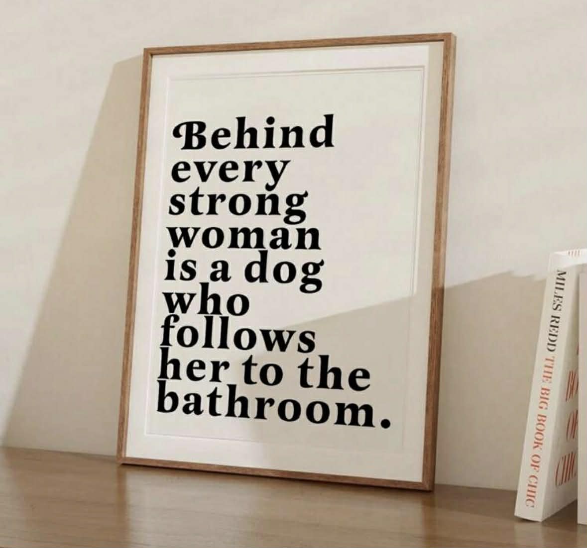 Behind Every Strong Woman Is A Dog Framed Canvas