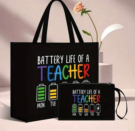 Battery Life Of A Teacher Tote and Mini Bag Set