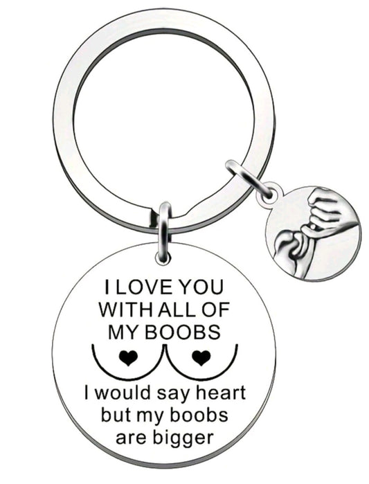 I Love You With All My Keyring