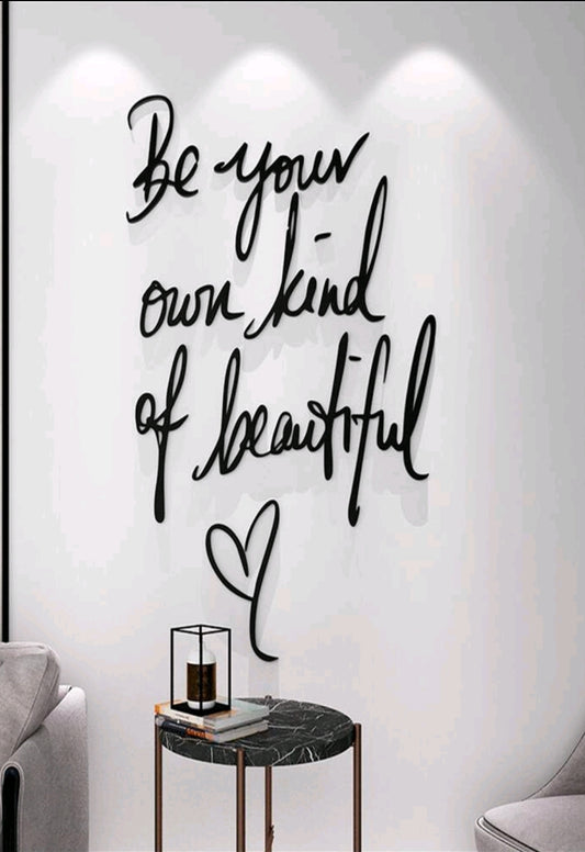 Be Your Own Kind Of Beautiful Wall Sticker