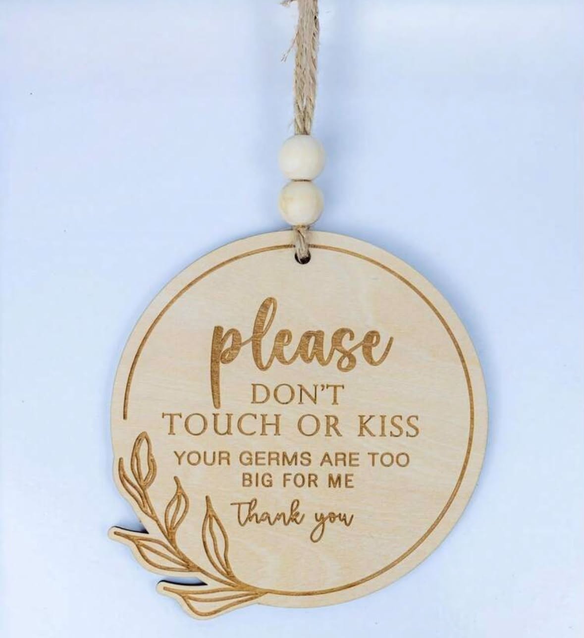 Wooden Baby "Please Don't Touch" Sign