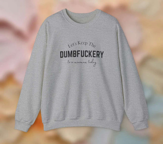 Dumbfxckery Jumper