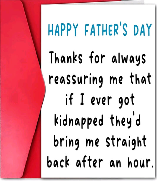 Father's Day If I Got Kidnapped Card