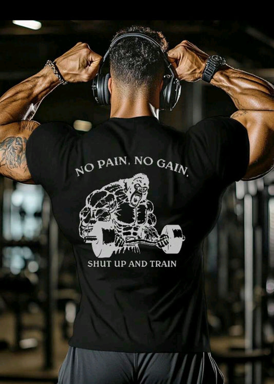 No Pain No Gain Tshirt