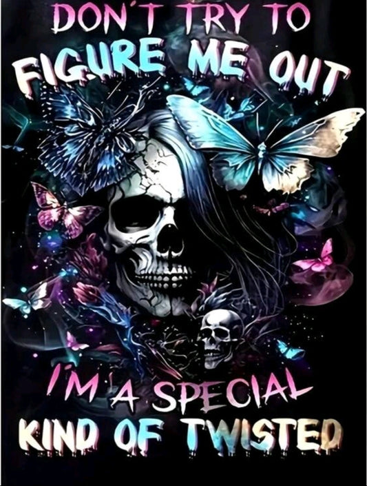 Don't Try Figure Me Out Diamond Painting